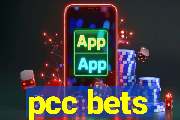 pcc bets